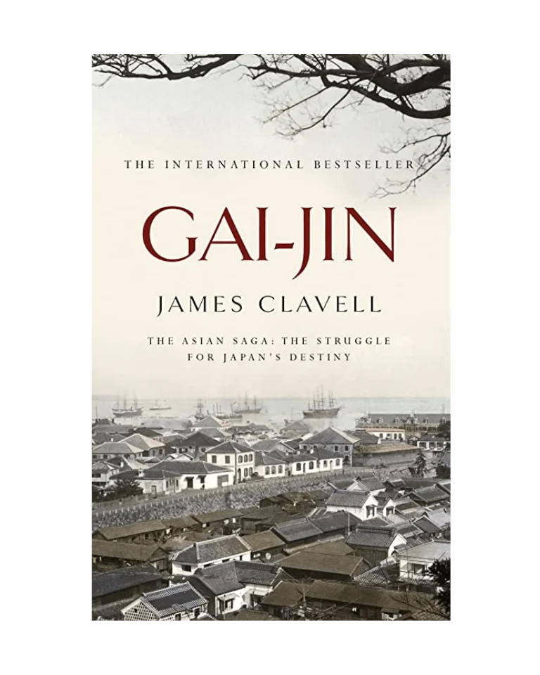 Untitled design - 2023-03-28T131819.302 J. Clavell "Gai-Jin. The Asian Saga: The Struggle for Japan's Destiny"