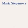 In Memory of Memory Maria Stepanova