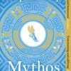 Stephen Fry "Mythos: The Greek Myths Retold"