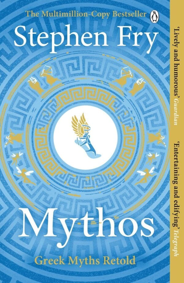 Stephen Fry "Mythos: The Greek Myths Retold"